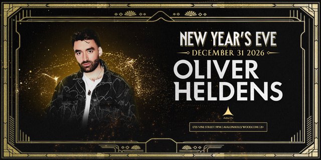 Official flyer for Oliver Heldens at Avalon Hollywood on New Year's Eve, December 31, 2026