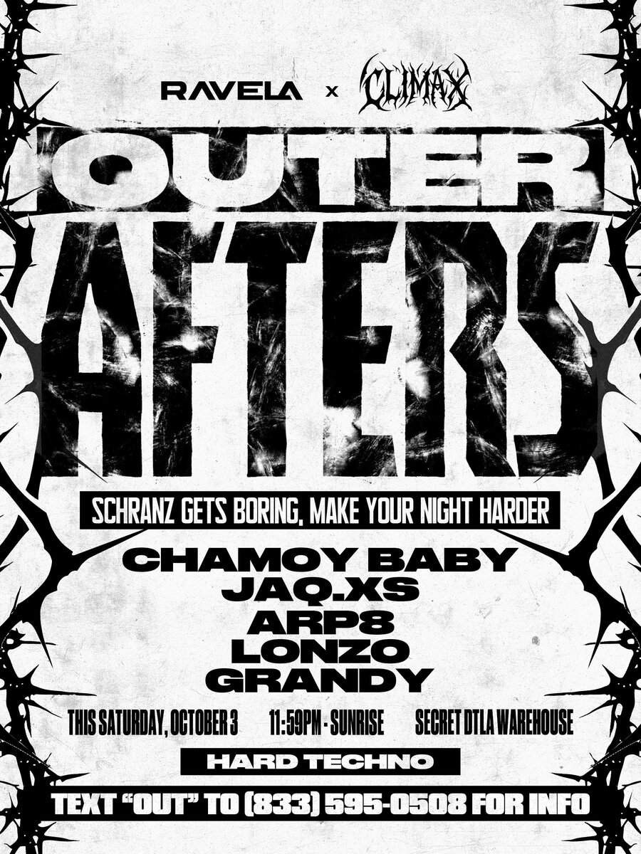 Black and white Outer Afters flyer with thorny vine borders, the Ravela x Climax logos and a lineup of Chamoy Baby, JAQ.XS, ARP8, Lonzo and Grandy