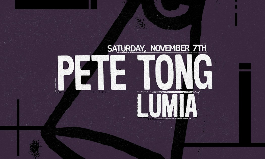 Purple event flyer reading Pete Tong, Saturday November 7th, with Lumia listed below