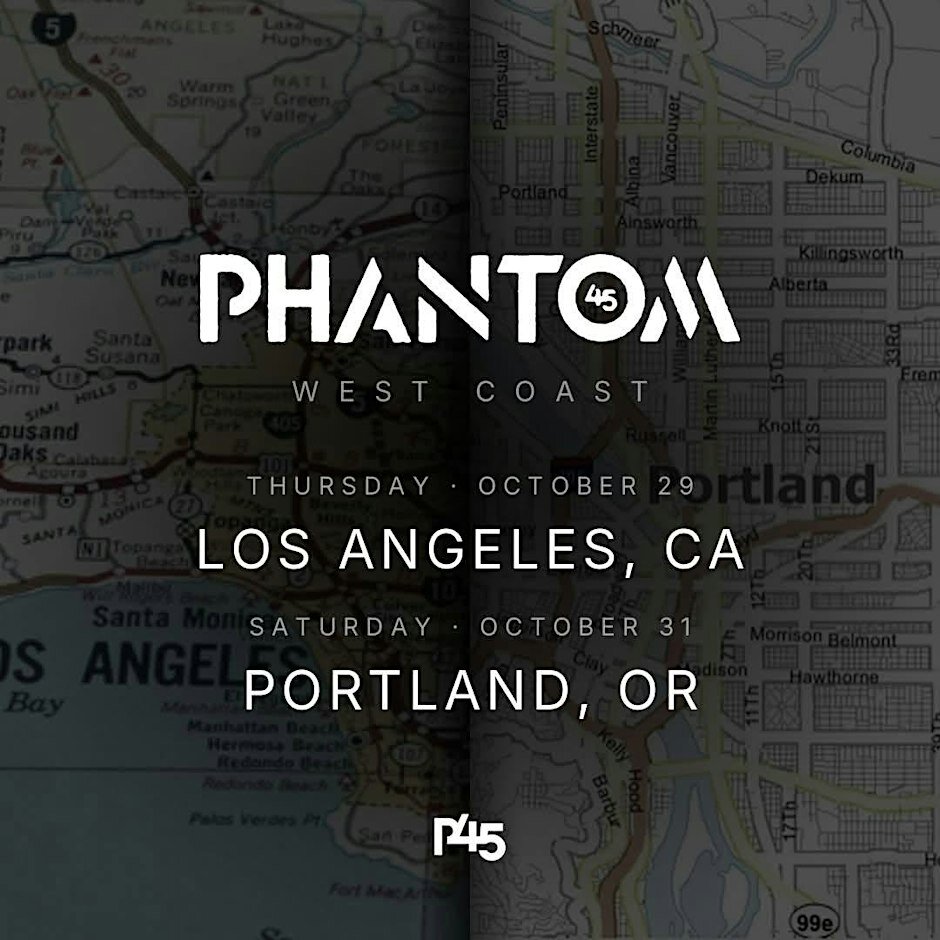 Event poster reading Phantom 45 West Coast, Thursday October 29 Los Angeles, over a faded road map