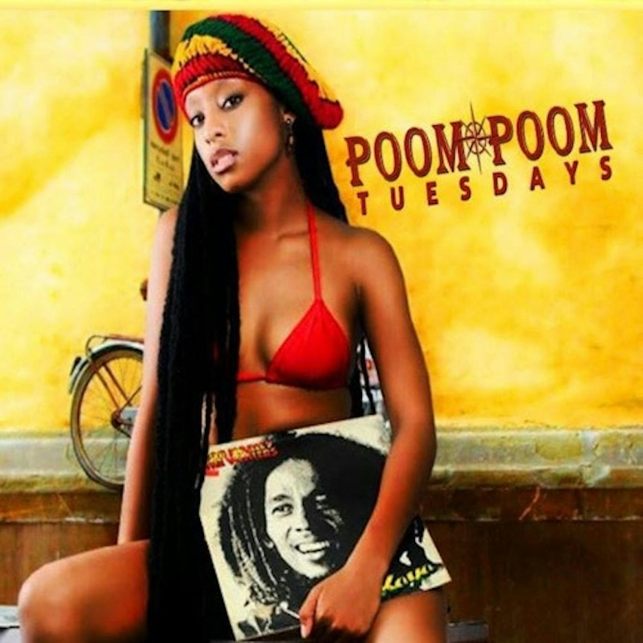 Event flyer for Poom Poom Tuesdays showing a woman in a red, yellow and green knit cap holding a reggae vinyl record against a yellow wall