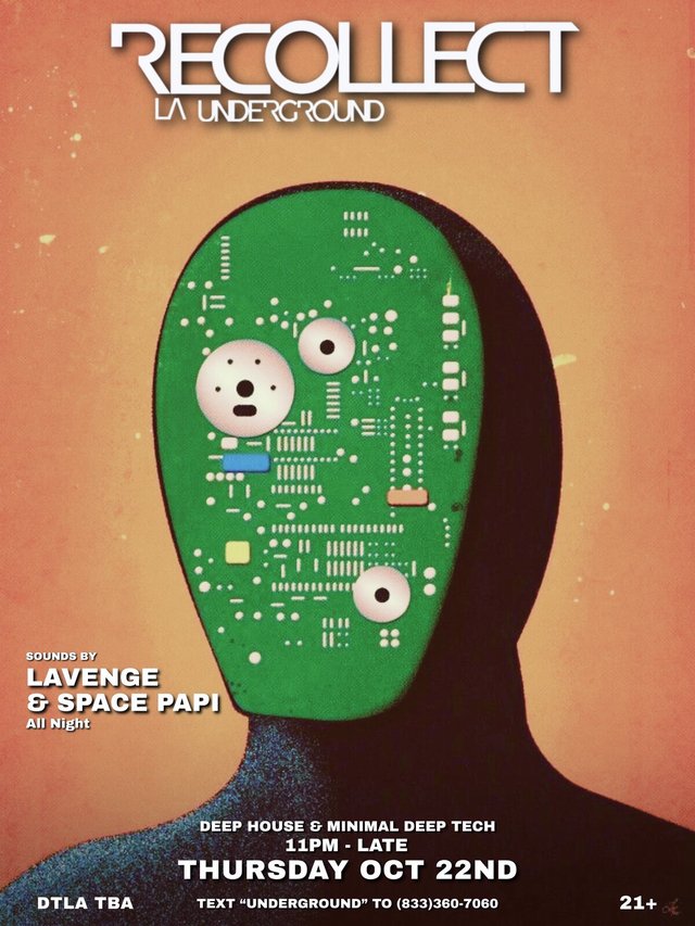 Event flyer for Recollect LA Underground showing a green circuit-board face on an orange background with the lineup and date