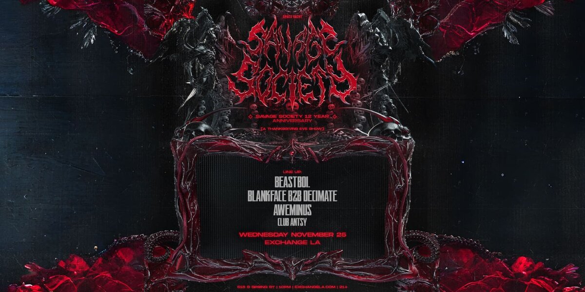 Red and black gothic poster for Savage Society's 12 year anniversary at Exchange LA on Wednesday November 25, with a four-act lineup