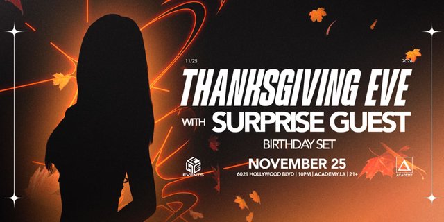 Event flyer with a black silhouette against orange light, autumn leaves and the words Thanksgiving Eve with Surprise Guest, Birthday Set