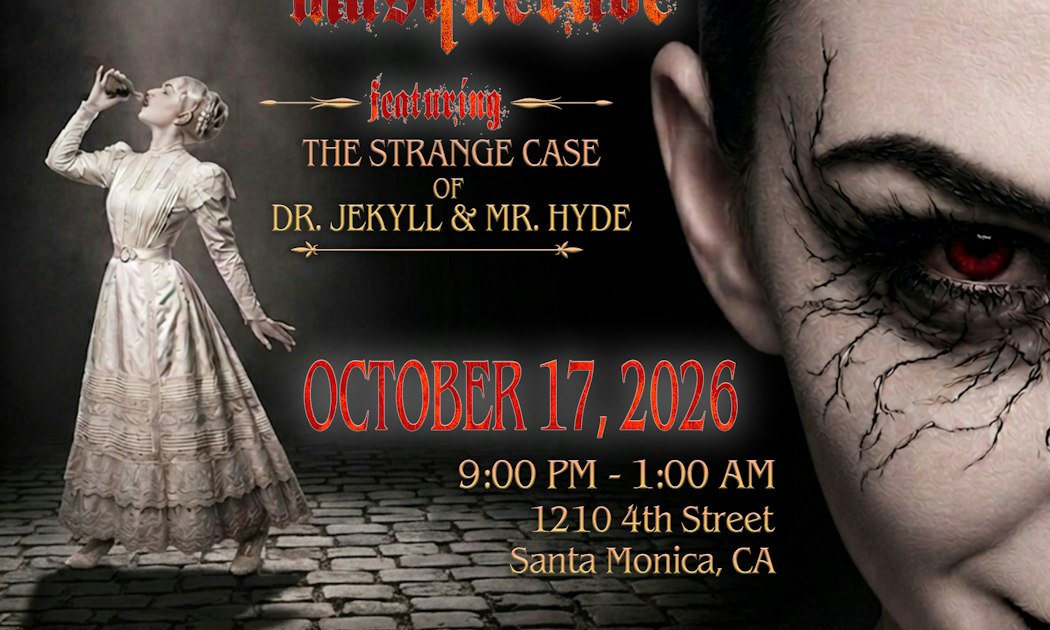 Event flyer with a Victorian woman drinking a potion beside a red-eyed, cracked-face portrait, themed on Dr. Jekyll and Mr. Hyde