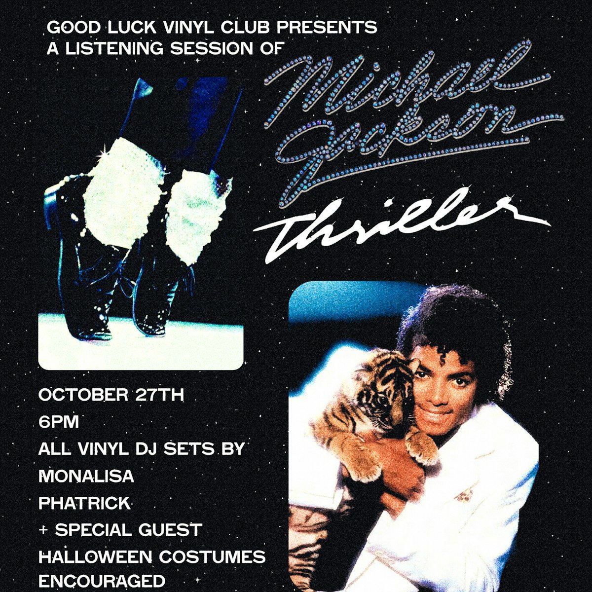 Event flyer for a Thriller listening session showing white sparkly socks and loafers, a young man holding a tiger cub, and the date October 27 at 6PM