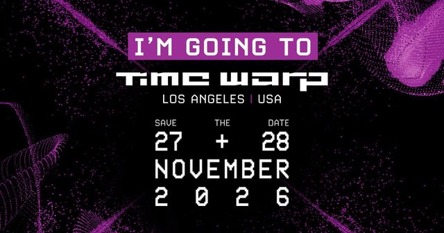 I'm Going To Time Warp graphic in purple and black reading Los Angeles USA, save the date, 27 + 28 November 2026