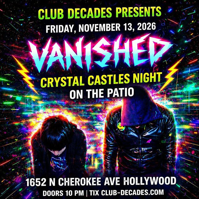 Neon flyer for Vanished: Crystal Castles Night on the patio, showing two hooded figures against a burst of colored light streaks