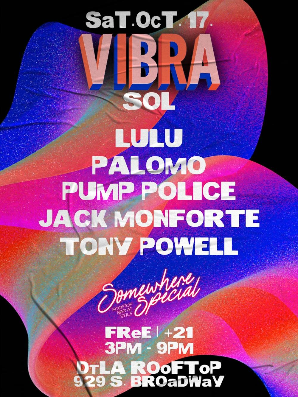 Event flyer for Vibra Sol on Saturday, Oct 17, listing five DJs over a blue, pink and orange gradient