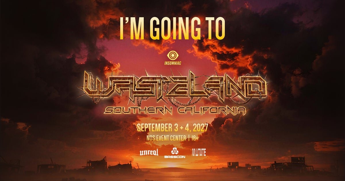 I'm Going To Wasteland Southern California graphic with a burning orange post-apocalyptic sky, September 3 + 4, 2027, NOS Events Center