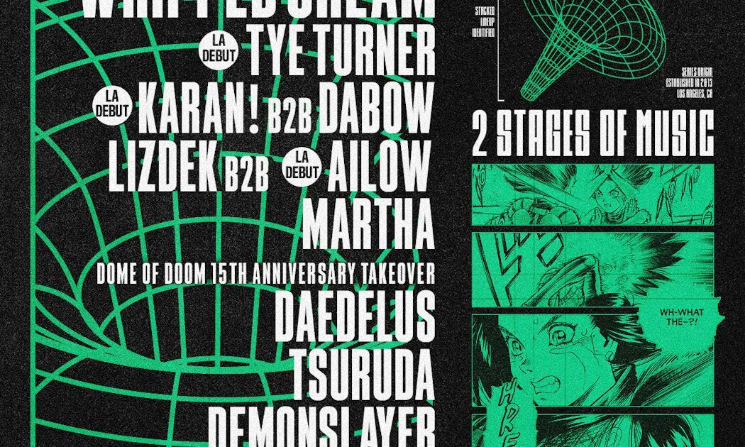 Green and black event flyer listing Whipped Cream, Tye Turner, Karan! b2b Dabow, Lizdek b2b Ailow, Martha, Daedelus, Tsuruda and Demonslayer
