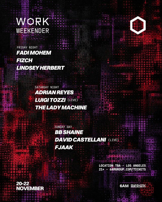 WORK Weekender flyer listing Friday night's Fadi Mohem, Fizch and Lindsey Herbert over a dark red and purple digital-textured background