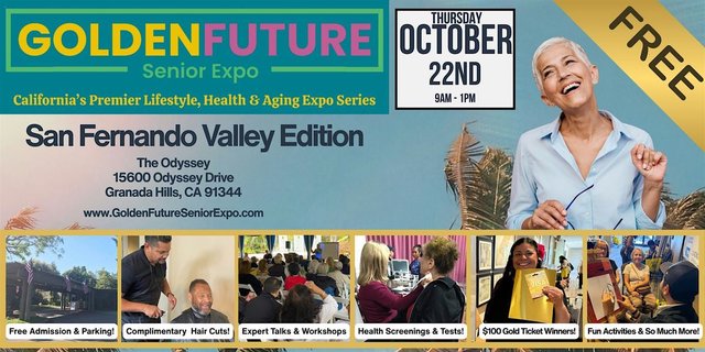 Flyer for the Golden Future Senior Expo San Fernando Valley Edition on Thursday October 22, showing a smiling older woman and photos of talks, screenings and haircuts