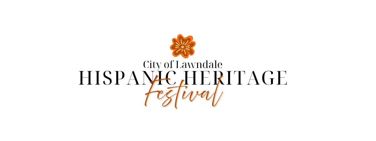 Orange flower graphic above the words City of Lawndale Hispanic Heritage Festival on a white background