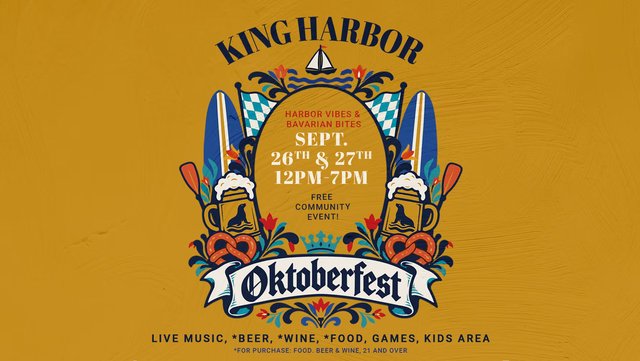 King Harbor Oktoberfest flyer with Bavarian flags, surfboards, beer steins and pretzels framing the Harbor Vibes and Bavarian Bites theme