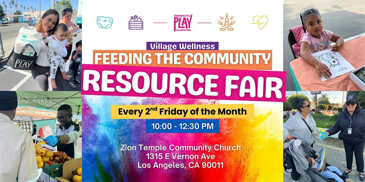 Flyer for the Village Wellness Feeding the Community Resource Fair showing families, a produce table and a child coloring, with the Zion Temple Community Church address