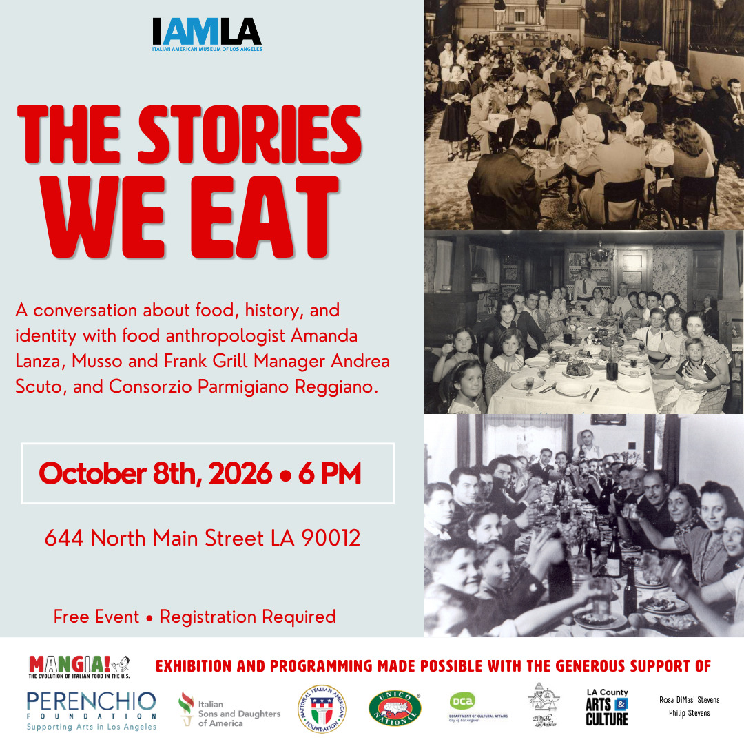 Promotional flyer for The Stories We Eat panel discussion at the Italian American Museum of Los Angeles