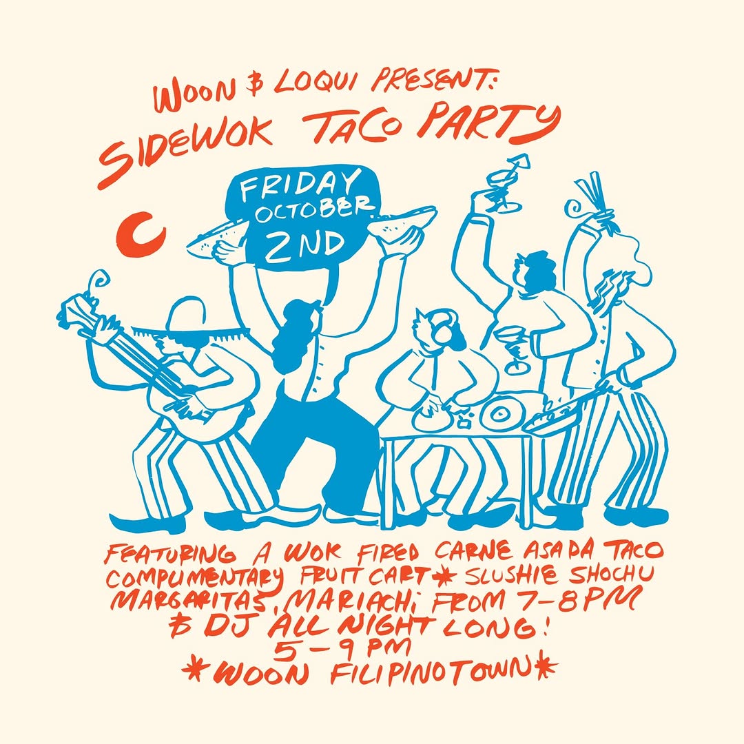 Hand-drawn orange and blue flyer for the Woon and LOQUI SideWok Taco Party on Friday, October 2, showing a mariachi guitarist, a DJ, a cook with a wok and people raising tacos and margaritas