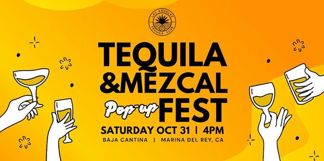Orange event flyer for the Tequila and Mezcal Pop-Up Fest with illustrated hands raising glasses, listing Saturday Oct 31, 4pm, Baja Cantina, Marina del Rey