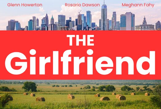 Red banner reading The Girlfriend between a city skyline and a hay field, with three cast names above