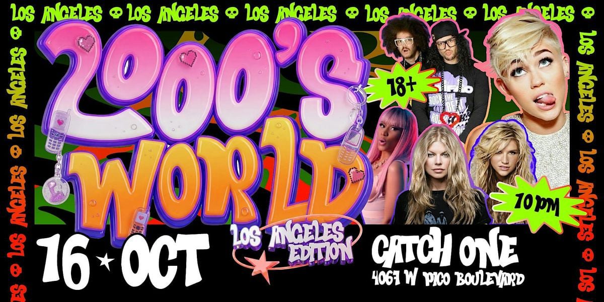 Event flyer for 2000's World Los Angeles Edition at Catch One on October 16, with bubble lettering, flip phone charms and a collage of 2000s pop stars