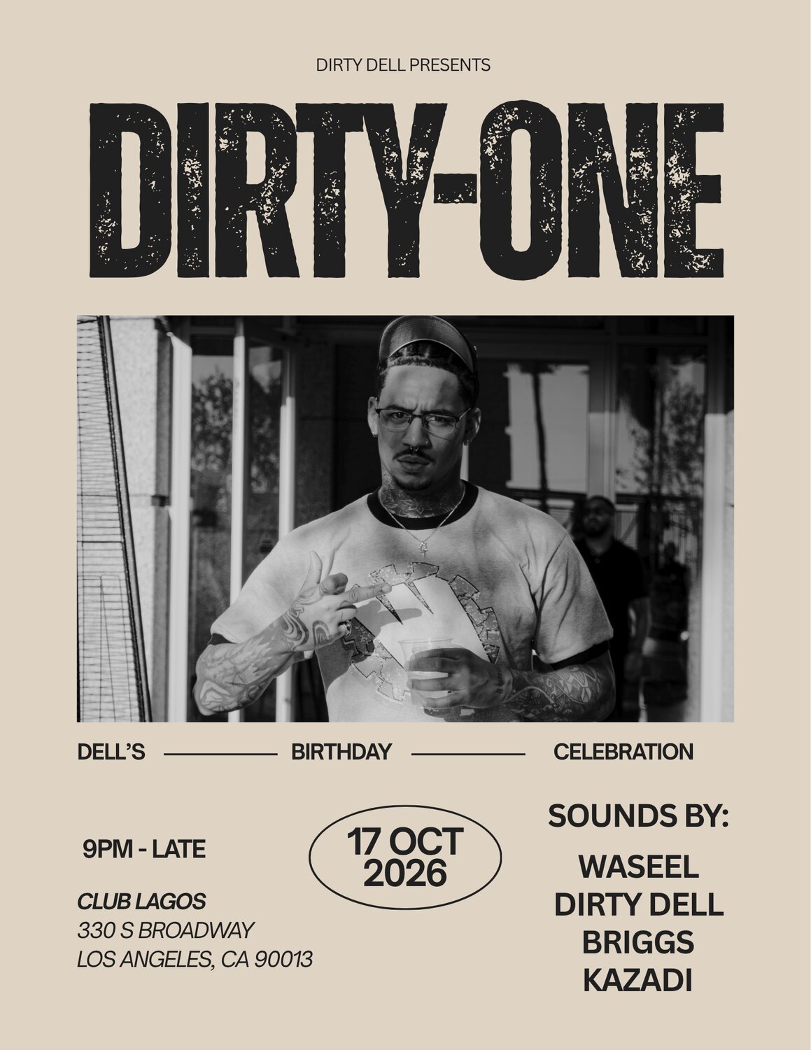 DIRTY-ONE flyer with a black-and-white photo of Dirty Dell, the Oct 17 date, Club Lagos address and the Waseel, Dirty Dell, Briggs and Kazadi lineup
