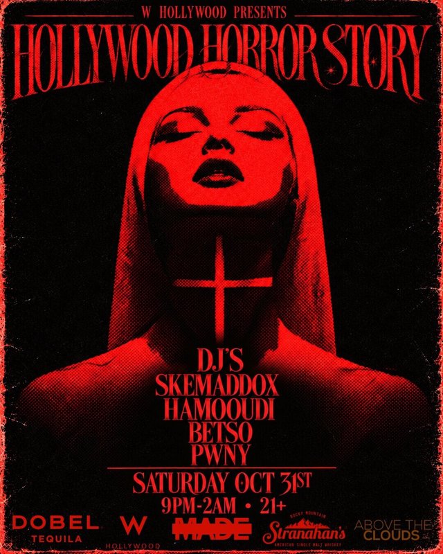 Red-toned Hollywood Horror Story poster showing a veiled woman with a cross across her throat, the DJ names and Saturday Oct 31st, 9PM to 2AM