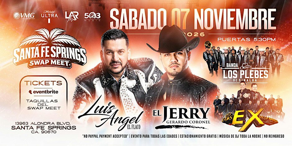 Event flyer for a November 7 show at the Santa Fe Springs Swap Meet with Luis Angel and El Jerry Coronel in studded jackets, plus two banda groups