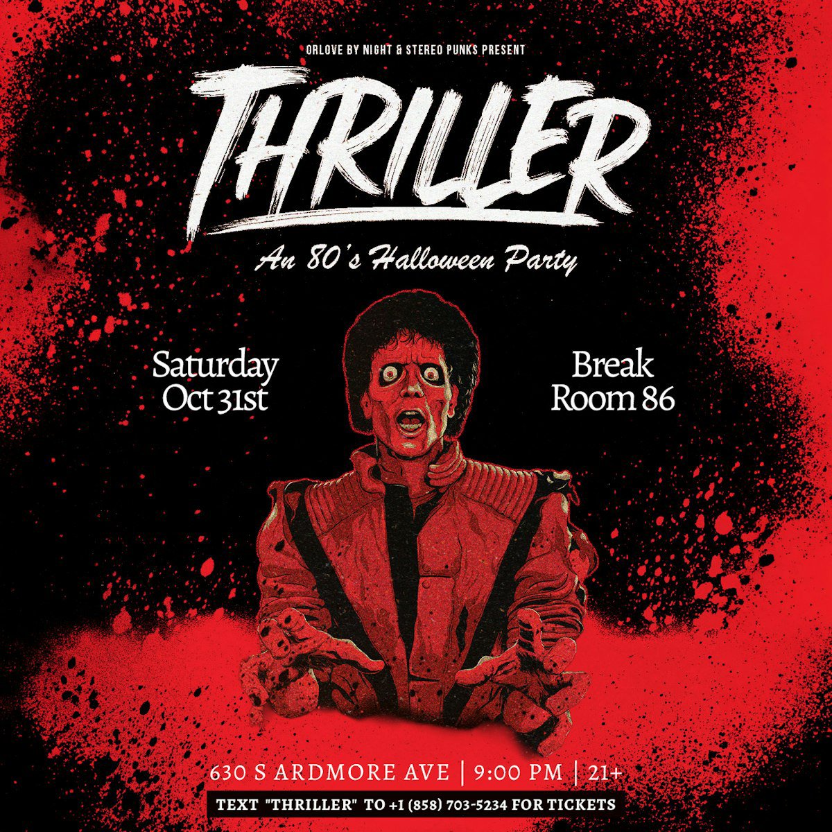Red and black Thriller-style flyer with a zombie figure in a red leather jacket, reading Thriller: An 80's Halloween Party, Saturday Oct 31st, Break Room 86