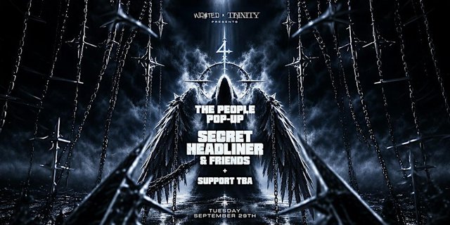 WA$TED x TRINITY flyer showing a winged hooded figure under hanging chains, announcing The People Pop-Up with a secret headliner on Tuesday, September 29th